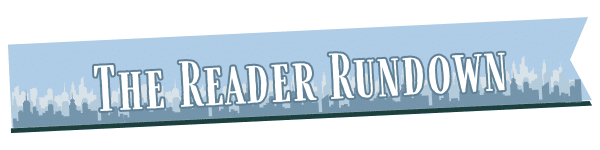 A blue banner with white text that reads The Reader Rundown over a city skyline silhouette background.