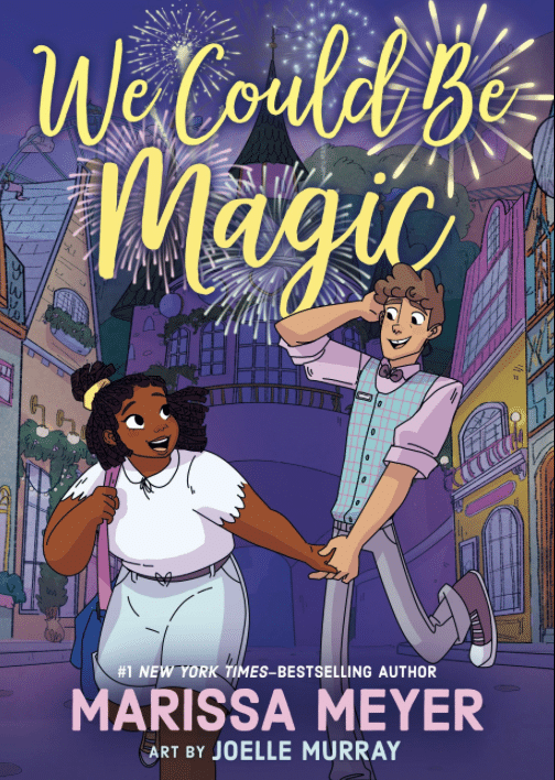Two animated characters—a Whimsy Girl and a man—hold hands, looking excited as they stroll through a whimsical, colorful town at night. Fireworks light up the sky above them, and “We Could Be Magic” is written overhead, capturing the essence of summer and fresh reads in every vibrant detail.